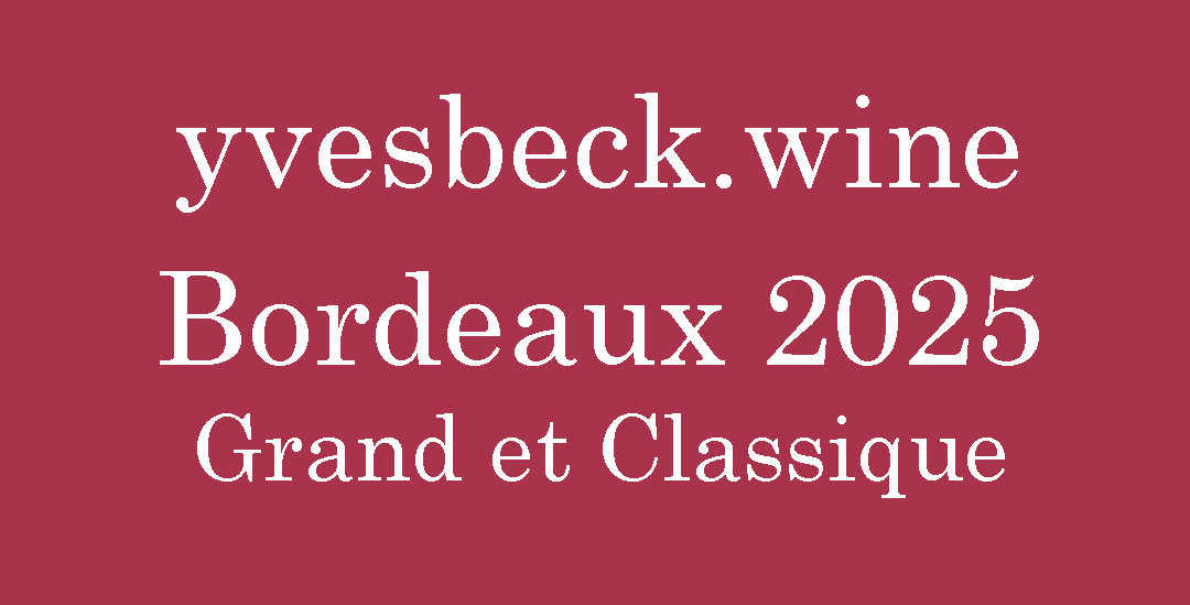 Primeurs Bordeaux 2025 – Le magazine est en ligne