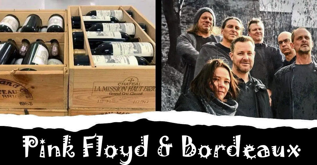 Pink Floyd und Bordeaux – Musik im Glas und im Ohr – 21 Oktober 2026